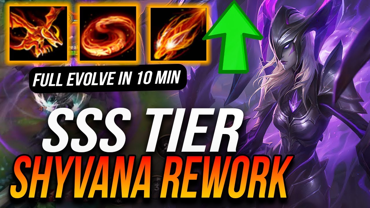 Wild Rift Shyvana Buff Is S Tier Evolve All Abilities In Under