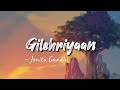 Gilehriyaan -lyrics || Dangal || Jonita Gandhi || LYRICS🖤 #jonitagandhi