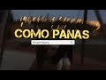 Bryant Myers -Como panas (LETRAS/LYRICS) ✨