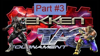 Tekken Tag Tournament - Part 3 Kings of Wrestling