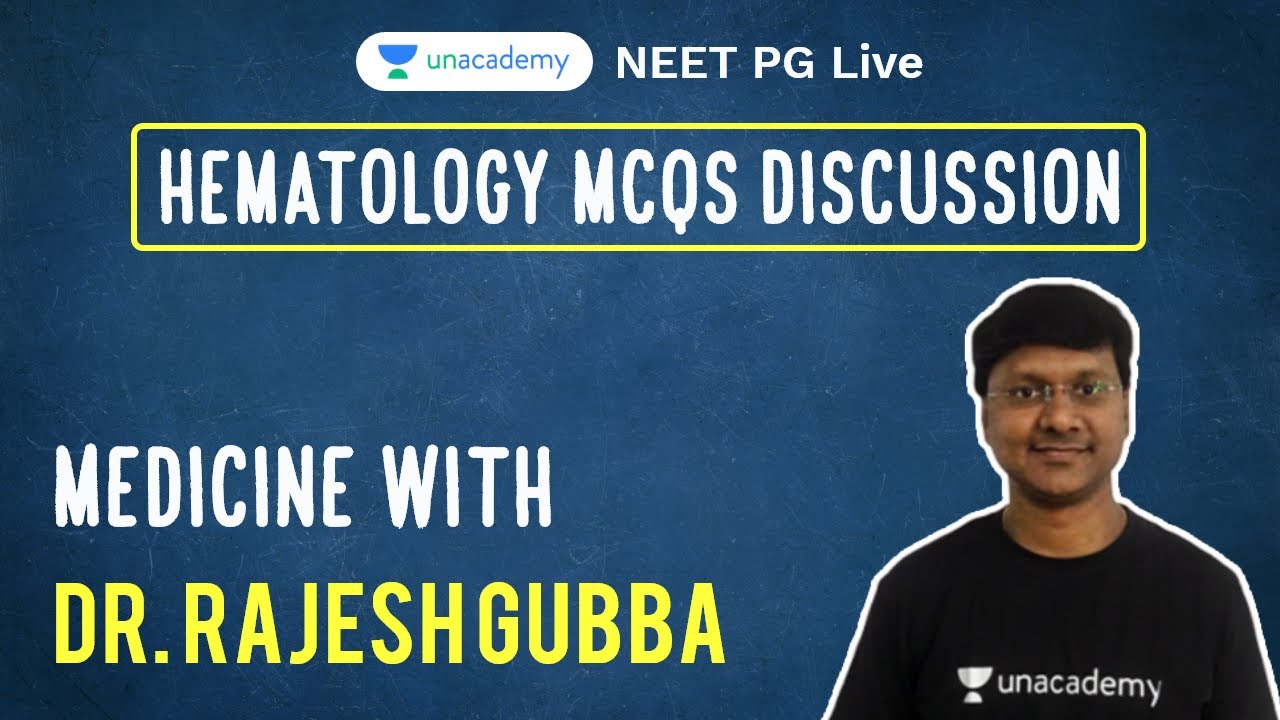 Hematology MCQs Discussion  | Medicine with Dr. Rajesh Gubba