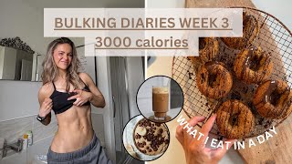 Bulking diaries week 3; What I eat in a day | 3000 calories