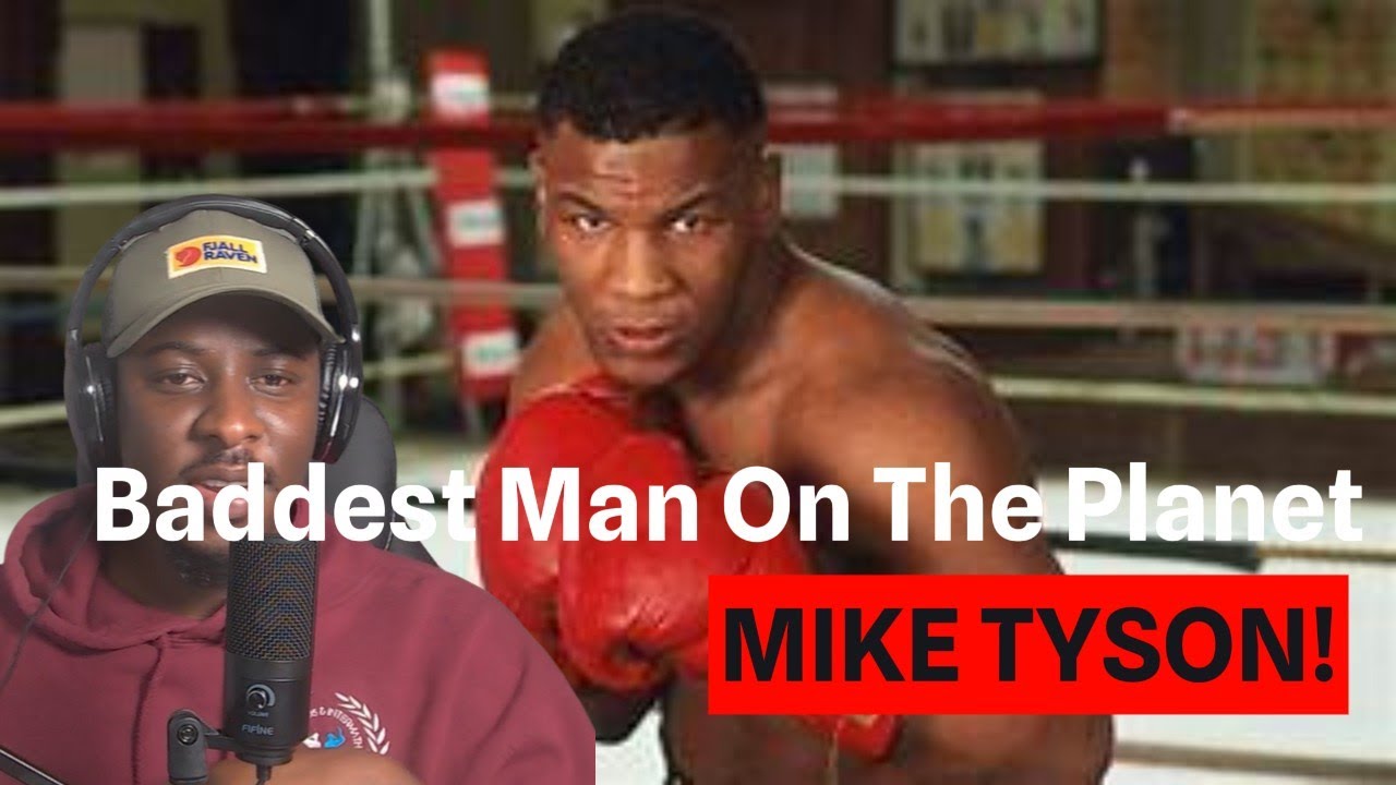 REACTION----Mike Tyson - Baddest Man On The Planet