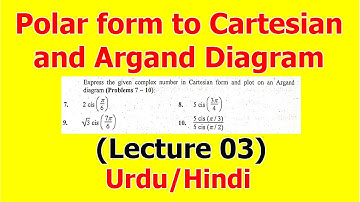 3.Polar form to Cartesian form and Argand Diagram (mathematical methods exercise 1.1)