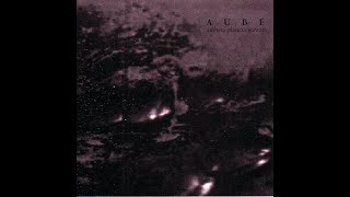 Aube - Ambera Planeta Wawar (Full Album, 2007)