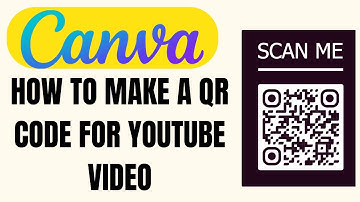 HOW TO MAKE A QR CODE FOR YOUTUBE VIDEO IN CANVA