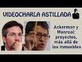 Ackerman y Monreal: proyectos, más allá de los inmuebles