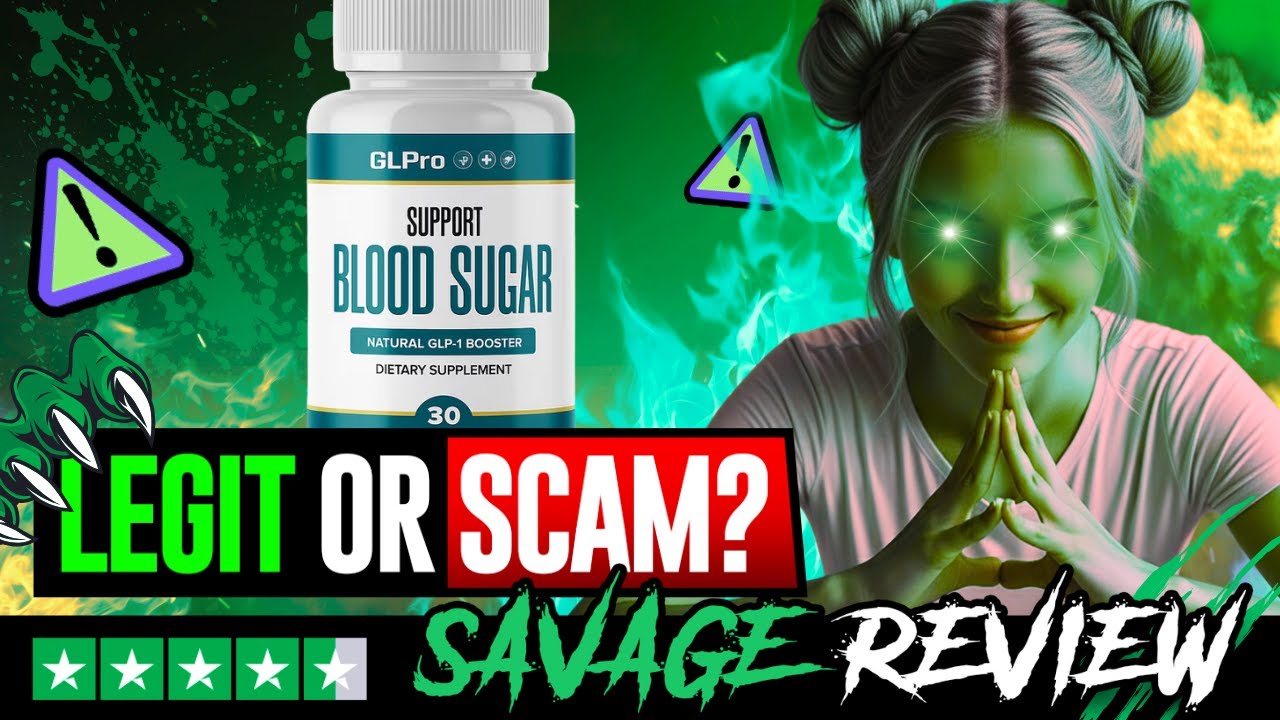 GLPro Blood Sugar Support Review: Worth the Hype or Hidden Scam? (2026)