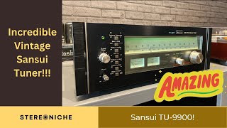 Sansui TU 9900 is a Fantastic vintage tuner from the 70s