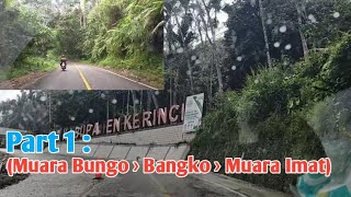 Trip from Bungo to Kerinci with PO Penawar Rindu (Part 1)