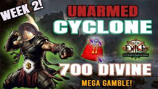[POE1 3.29] Unarmed Cyclone Is Back! - I Gambled 700div in Allflame!
