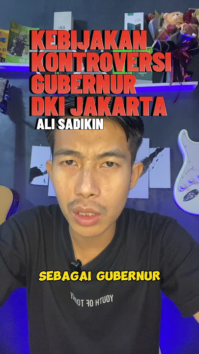THE CONTROVERSIAL POLICY OF THE GOVERNOR OF DKI JAKARTA ALI SADIKIN‼️#alisadikin #dkijakarta