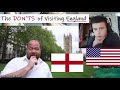 American Reacts The DON'Ts of Visiting England
