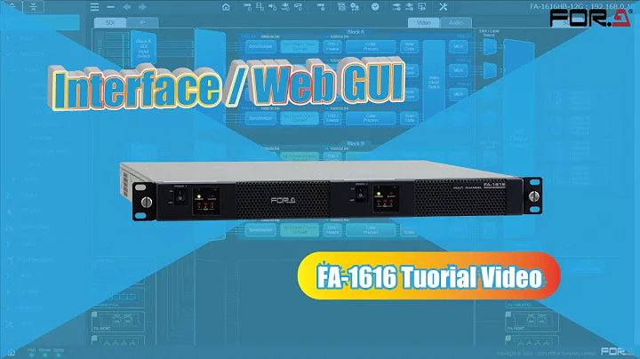 【Tutorial】FA-1616｜Interface/Web GUI