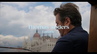 Echoes of Hungary - Thomas Anders - Lunatic - 