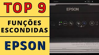 9 FUNÇÕES Ocultas nas Impressoras EPSON e Multifuncionais - TOP DICAS EPSON