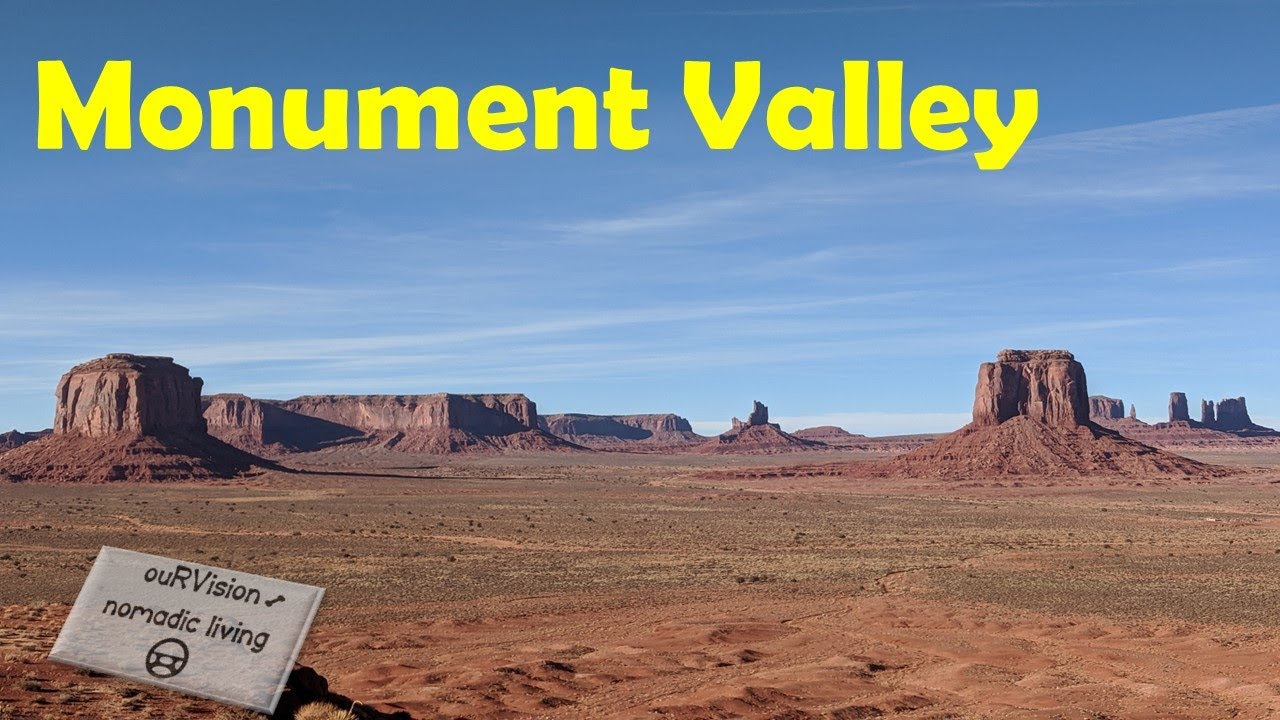 Monument Valley in northern Arizona #ouRVisionnomadicliving 