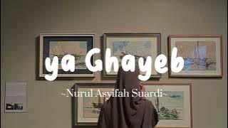 Ya Ghayeb[speed up]