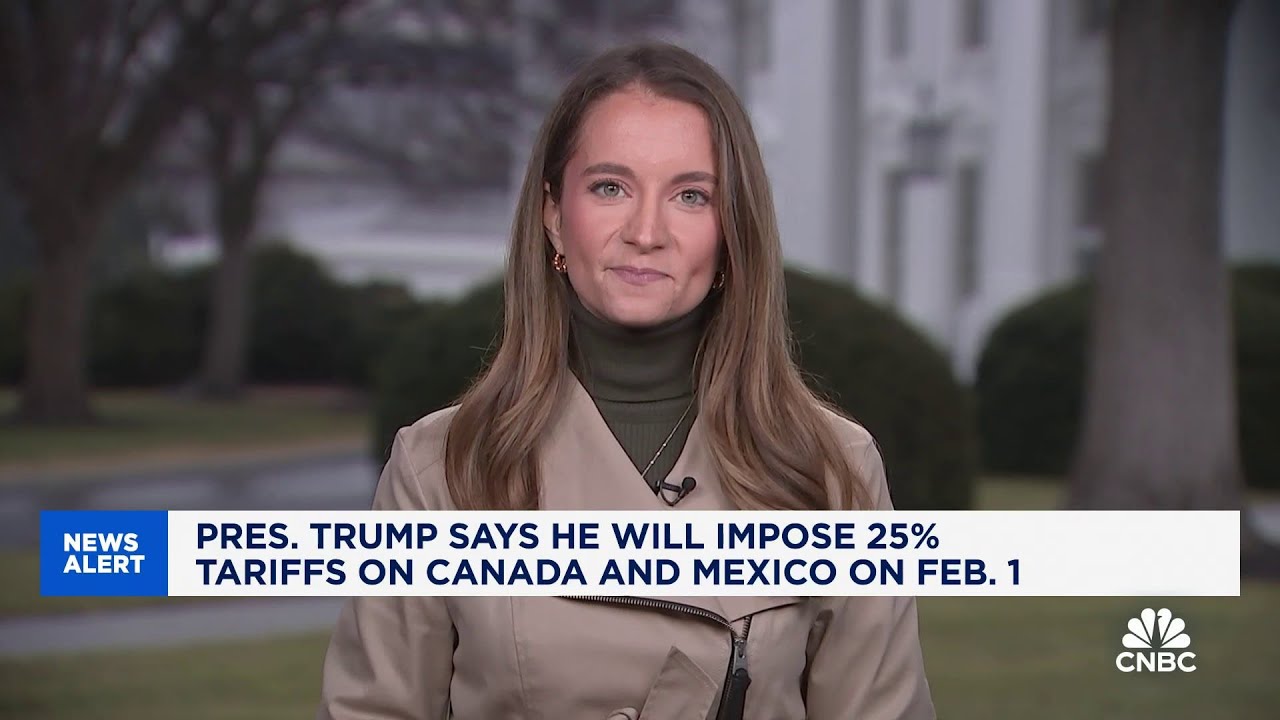 President Trump to impose 25% tariffs on Canada and Mexico on Feb. 1 ...