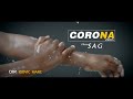 Corona virus mr sag prod by don dodo records