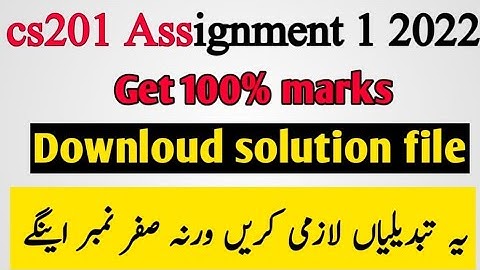 cs201 Assignment 1 solution 2022