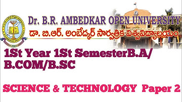 SCIENCE & TECHNOLOGY 1St year 1st semester B.A/B.Com/B.sc braou exams paper code (GE01)