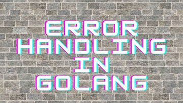 Error Handling in Golang | Error Handling in Go | Go Tutorials | Golang Tutorials