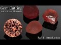 How to Cut & Polish Gemstones: Introductory Lesson - YouTube