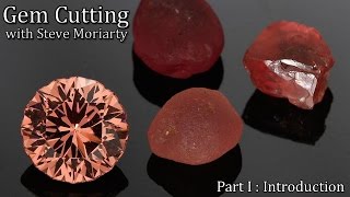 How to Cut & Polish Gemstones: Introductory Lesson