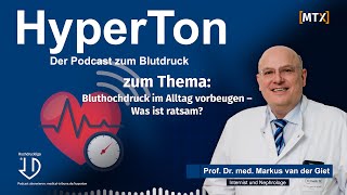 HyperTon (Folge 6): Bluthochdruck im Alltag vorbeugen - was ist ratsam?