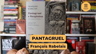 PANTAGRUEL - François Rabelais