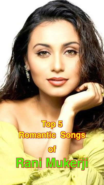 Top 5 Romantic Songs of Rani Mukerji | #top5 #romantic #ranimukherjee #shorts