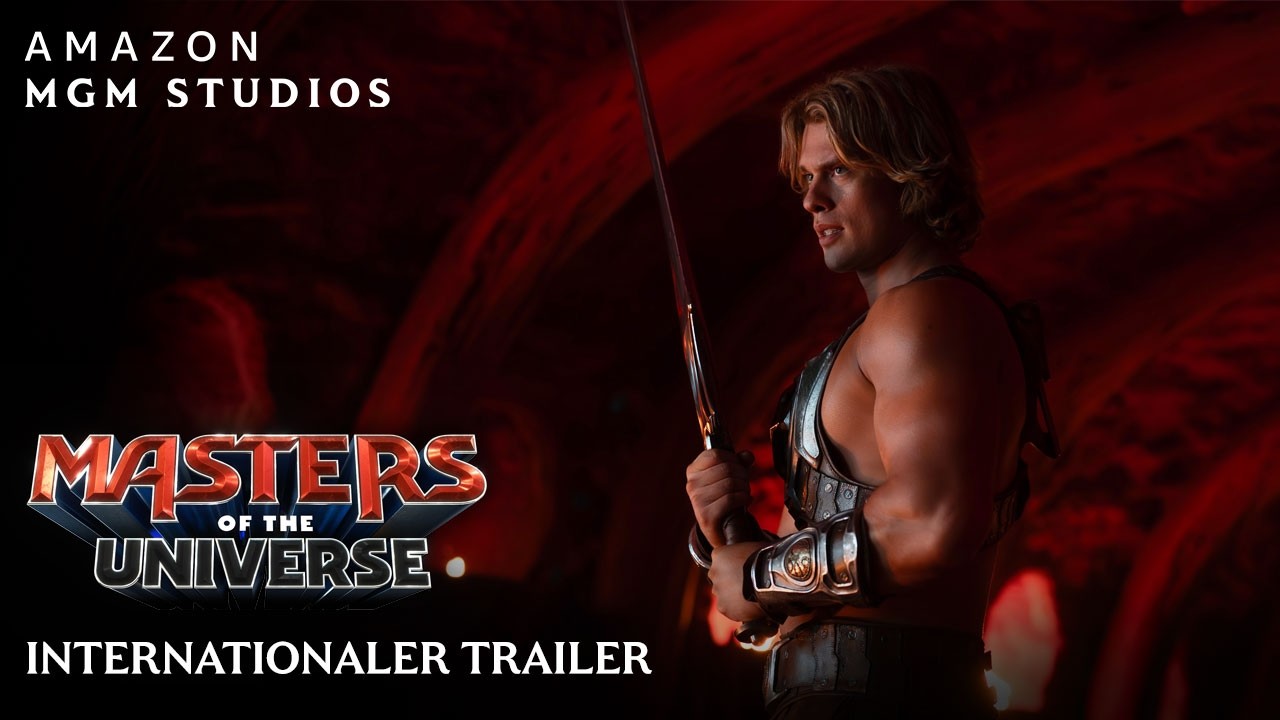 Masters of The Universe – Internationaler Trailer (Kinostart: 4.6.2026)