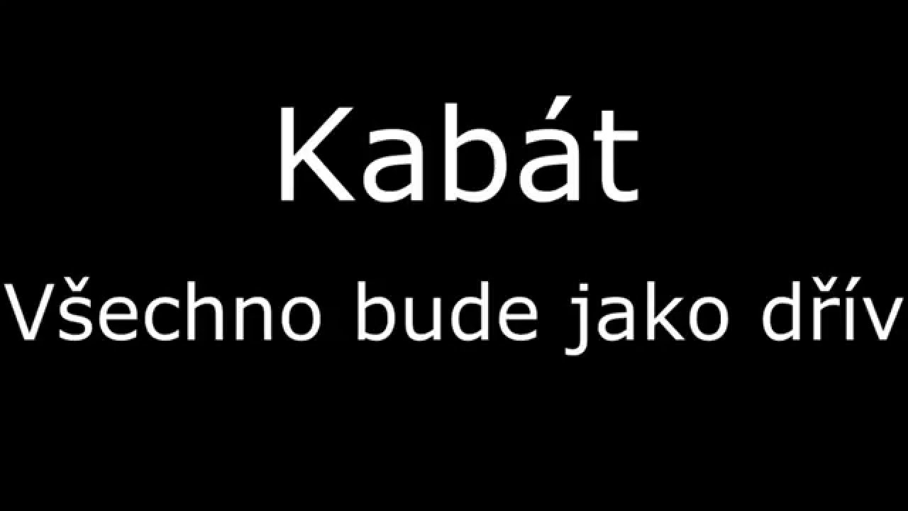 Všechno bude jako dřív - Kabát (аккорды)