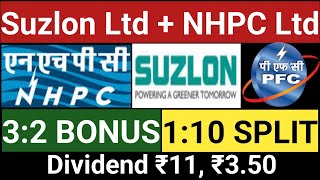 Suzlon Energy Ltd + NHPC Ltd | Stocks declared high dividend bonus or stock split with Record Date