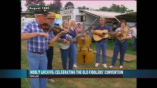 WDBJ7 Archive: Celebrating the Old Fiddlers’ Convention In Galax