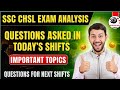 SSC CHSL 2025 PRE EXAM SHIFTS ANALYSIS| CHSL PAPER REVIEW | SSC CGL EXPECTED CUT OFF #sscanalysis