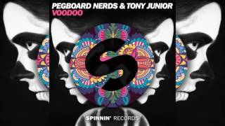 Pegboard Nerds & Tony Junior - Voodoo