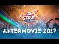 Official Aftermovie - Sziget 2017