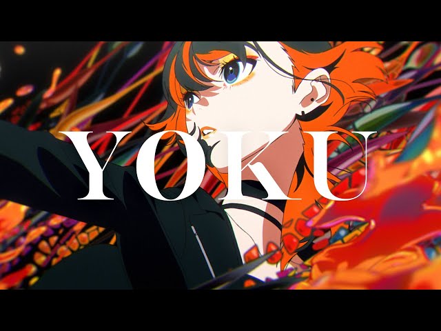 YOKU - Eve MV class=