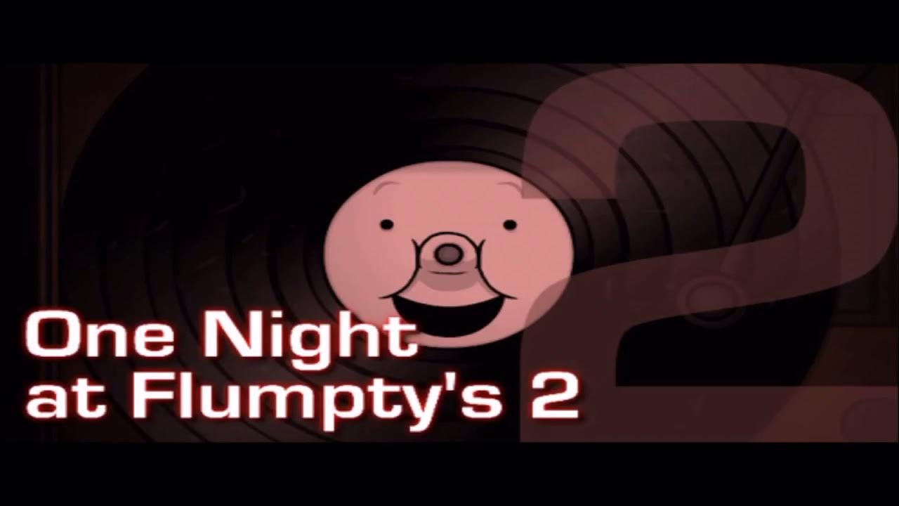 DON'T HUG ME IM SCARED!!! [One Night At Flumpty's 3] 