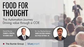 Food for Thought: The Automation Journey- Driving value through a COE
