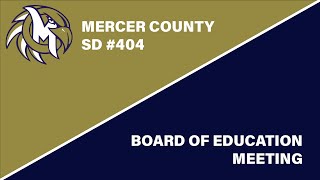 MCSD #404 Regular BOE Meeting - 11/17/2021