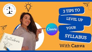 3 Tips to Level Up Your Syllabus using Canva