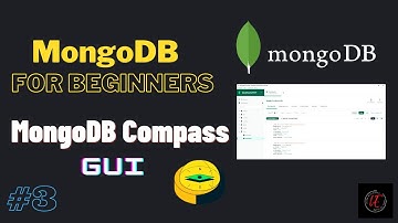 MongoDB compass | installation and basics | GUI | Learn with Esprit