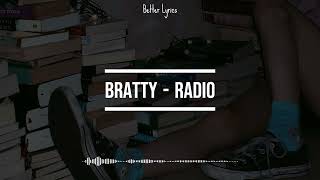 Video thumbnail of "BRATTY - Radio (Letra/Lyrics)"