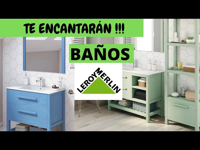 Muebles de baño de Leroy Merlin con los que es imposible fallar