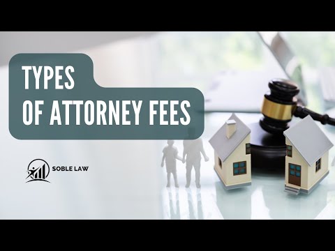 Attorney Fee Types - Hourly Rate and Experience Level of Attorney