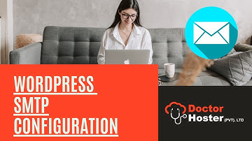 How to Configure SMTP Server in Wordpress? Doctor Hoster Tech Guide