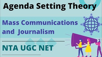 Agenda Setting Theory (in Hindi): NTA UGC NET Mass Communication and Journalism : #MassEFi